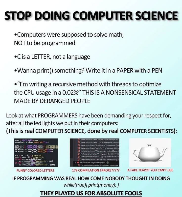 Stop Doing Computer Science Мем Stop Doing Computer Science про критику программирования и компьютерных наук