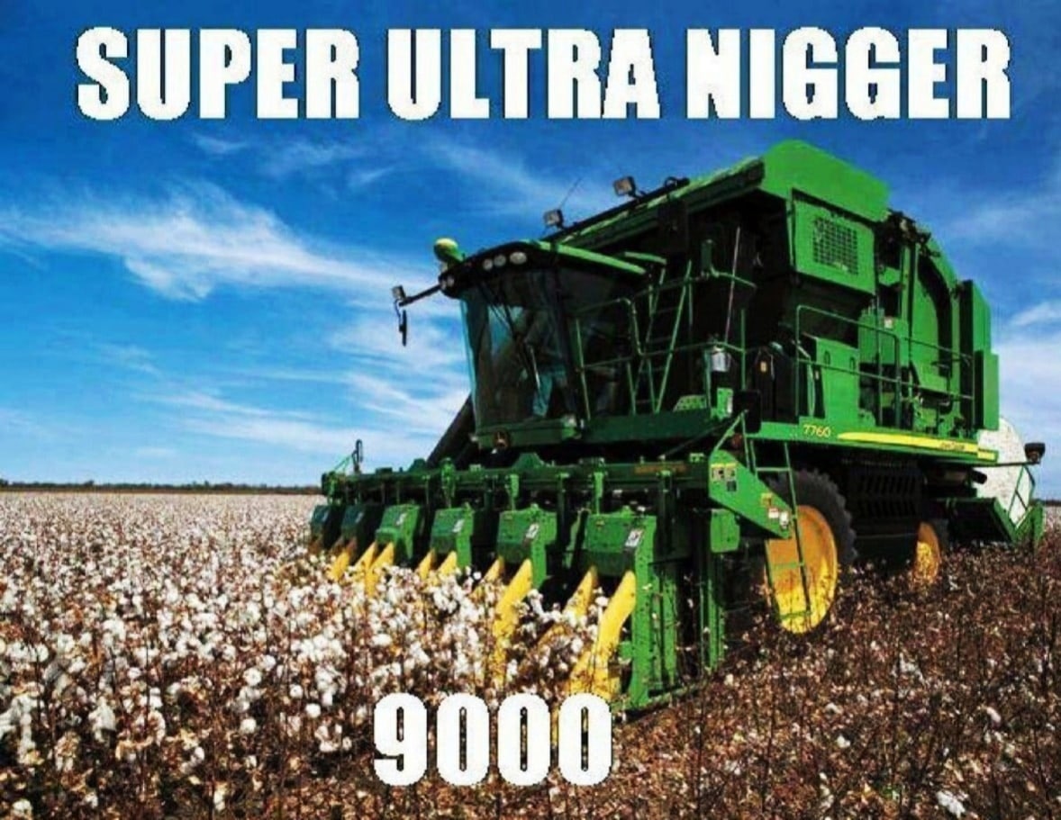 Super Ultra Nigger 9000 Комбайн Super Ultra Nigger 9000