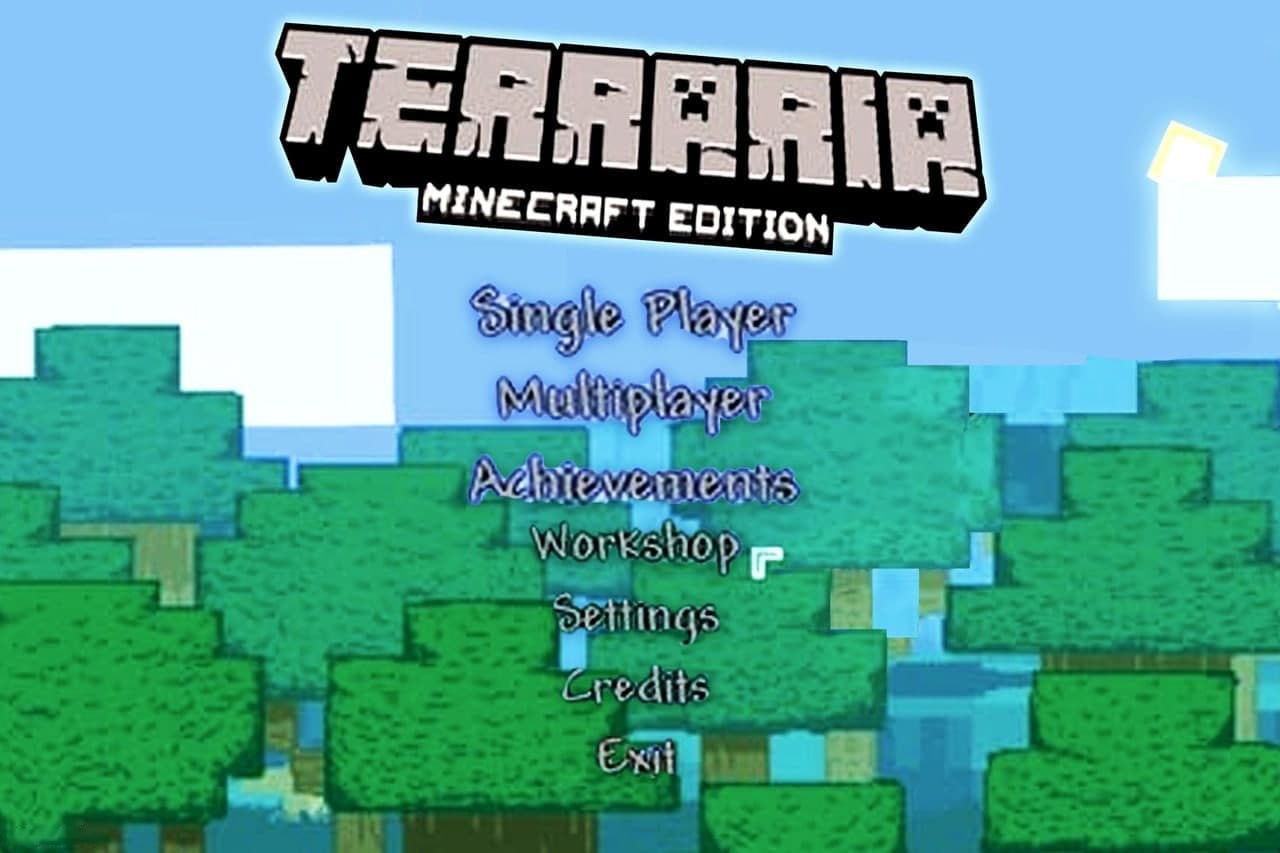 Terraria Minecraft Edition Мем про стартовый экран игры Terraria, стилизованный под Minecraft.