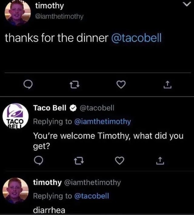 Спасибо за ужин, Taco Bell, диарея Переписка в Твиттере, где пользователь благодарит Taco Bell за ужин и сообщает, что получил диарею
