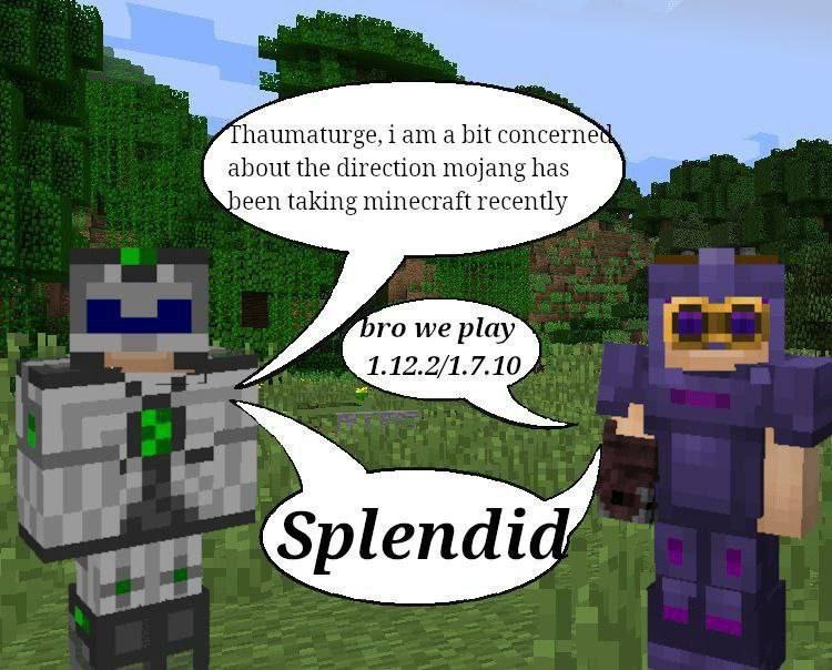 Thaumaturge, I am a bit concerned Два игрока в Minecraft обсуждают направления развития игры, но один из них не волнуется, так как они играют в старые версии