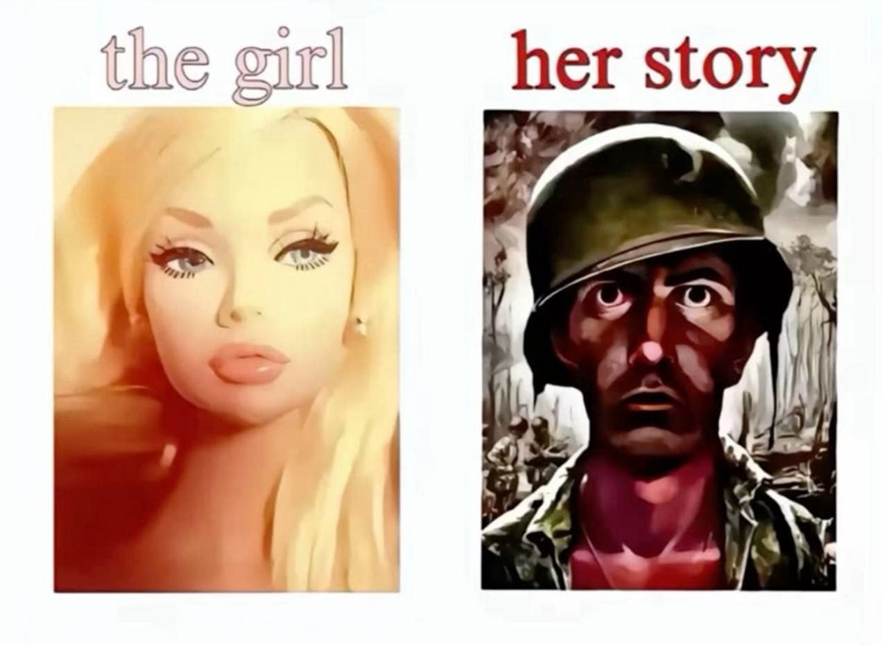 The girl her story Мем, где девушка выглядит как Барби, а её история — как военный Сталлоне из «Рэмбо».