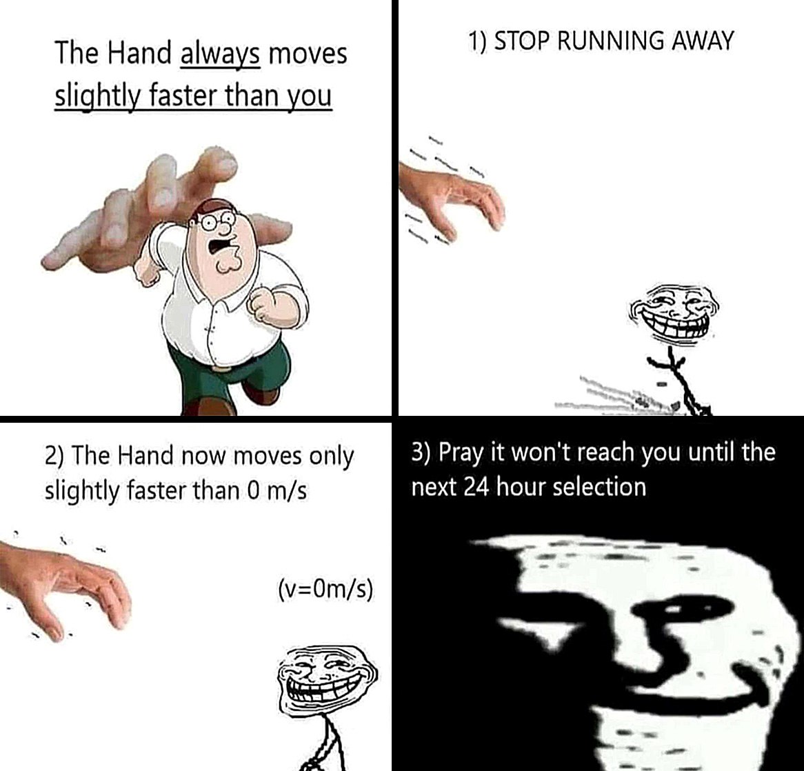 The Hand always moves slightly faster than you Мем про руку, которая всегда движется немного быстрее, чем вы