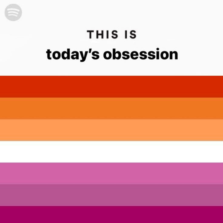Карточка в стиле Spotify с надписью «This is today's obsession» и цветами лесбийского флага