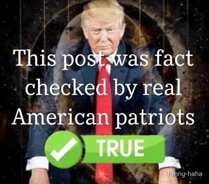 This post was fact checked by real American patriots TRUE Мем с Дональдом Трампом и надписью о проверке фактов американскими патриотами