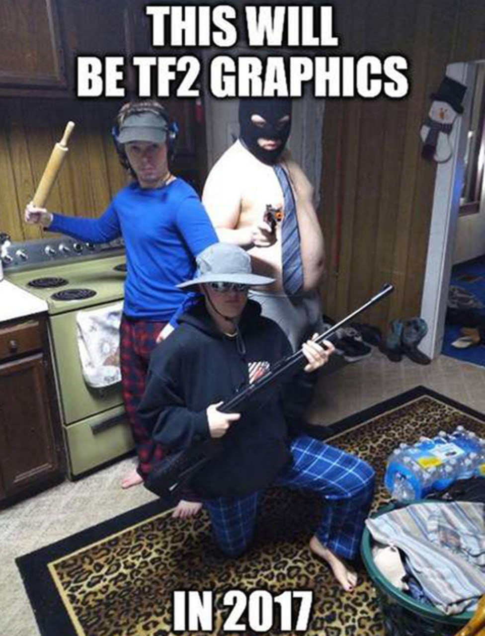This will be TF2 graphics in 2017 Мем о предполагаемой графике Team Fortress 2 в 2017 году.
