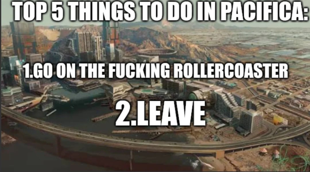 Мем "Топ 5 вещей, которые можно сделать в Пасифике" из Cyberpunk 2077