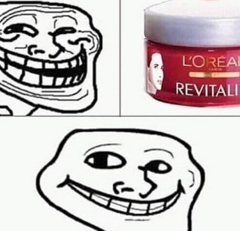 Троллфейс и L'Oreal Revitali Мем с троллфейсом, который улыбается, видя крем L'Oreal Revitali и перестает улыбаться после этого.
