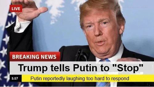 Трамп говорит Путину «Стоп» Мем с Дональдом Трампом на брифинге, где "Breaking News" сообщают, что он сказал Путину "Стоп", а Путин в ответ слишком сильно смеётся.