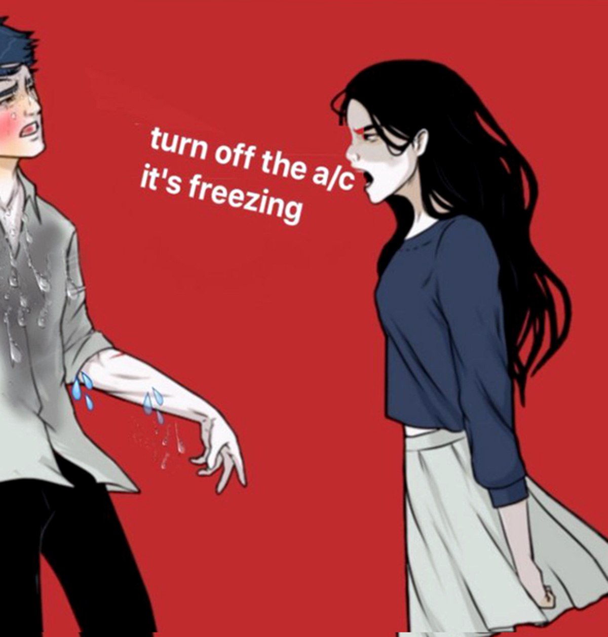 Turn off the a/c it's freezing Девушка кричит «выключи кондиционер, я замерзаю» мужчине, который истекает потом.