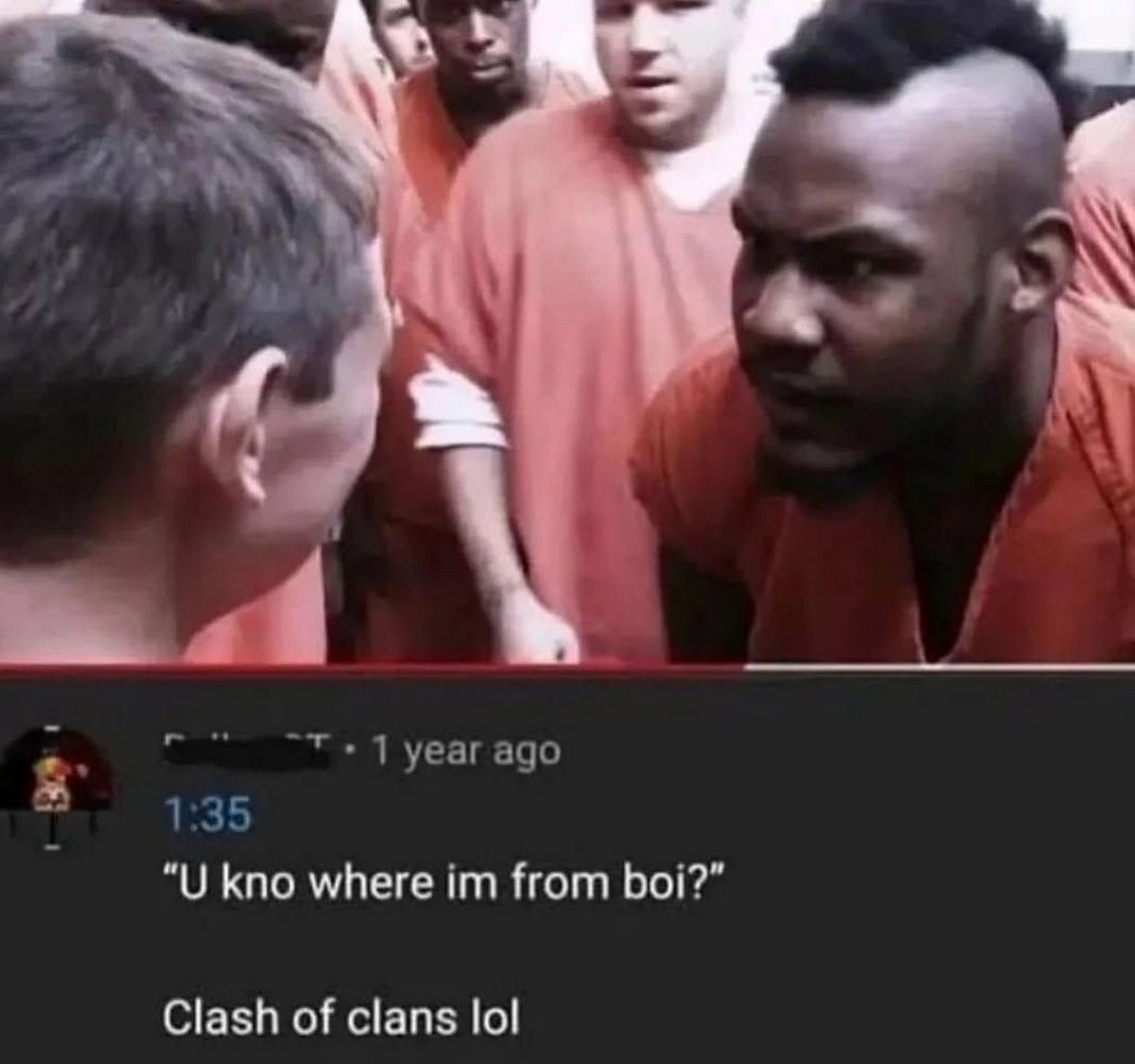 U kno where im from boi? Clash of clans lol Мем с фразой "U kno where im from boi? Clash of clans lol"