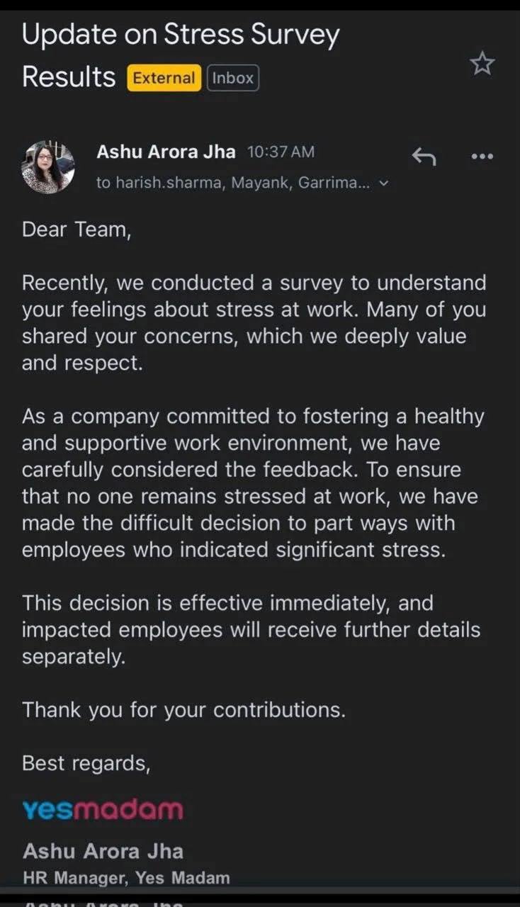 Update on stress survey results Электронное письмо от HR-менеджера о результатах опроса о стрессе, в котором компания решила уволить сотрудников, указавших на высокий уровень стресса.