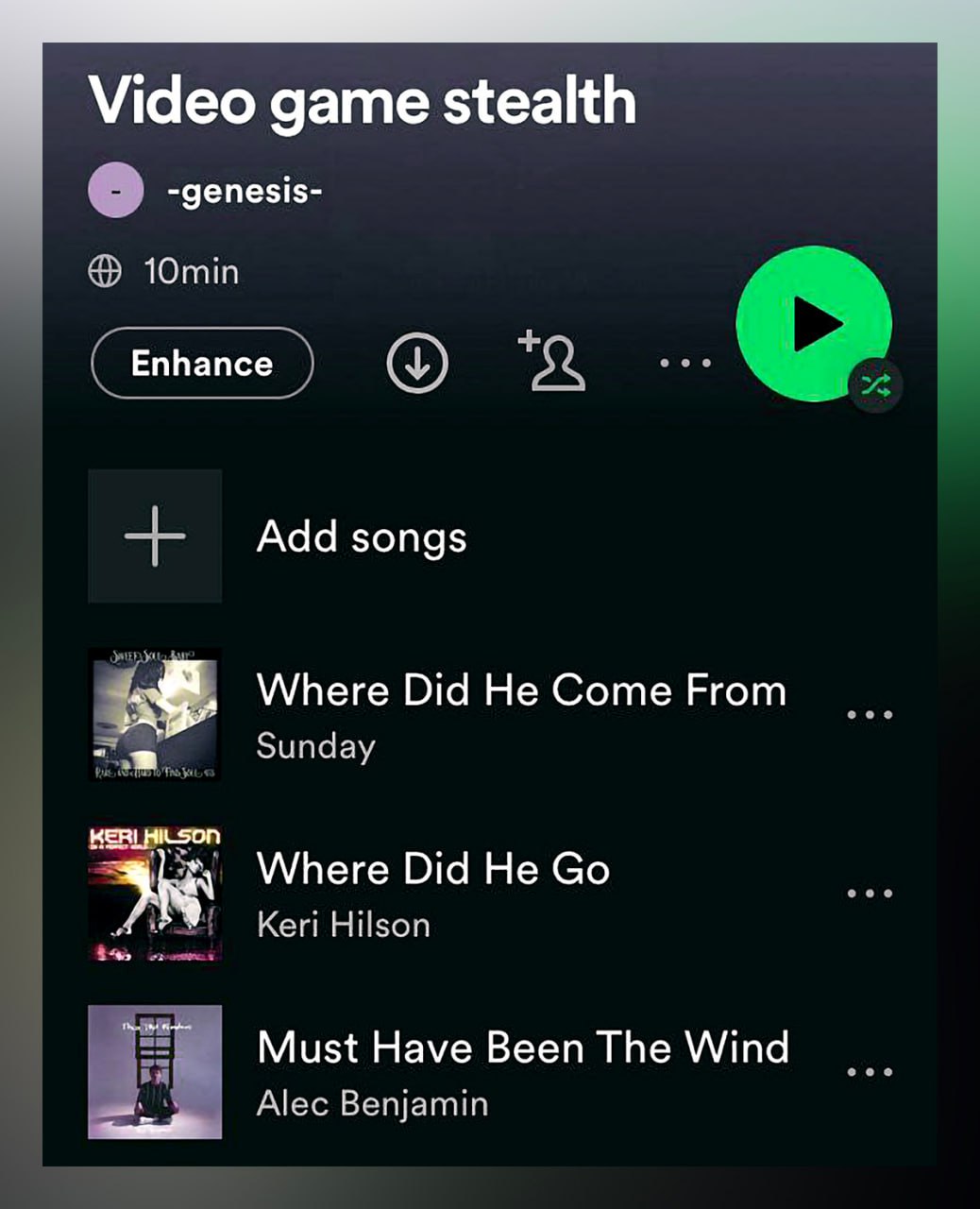 Плейлист «Стелс в видеоиграх» Мем с плейлистом Spotify под названием «Стелс в видеоиграх», который включает песни «Откуда он взялся», «Куда он делся» и «Должно быть, это был ветер».