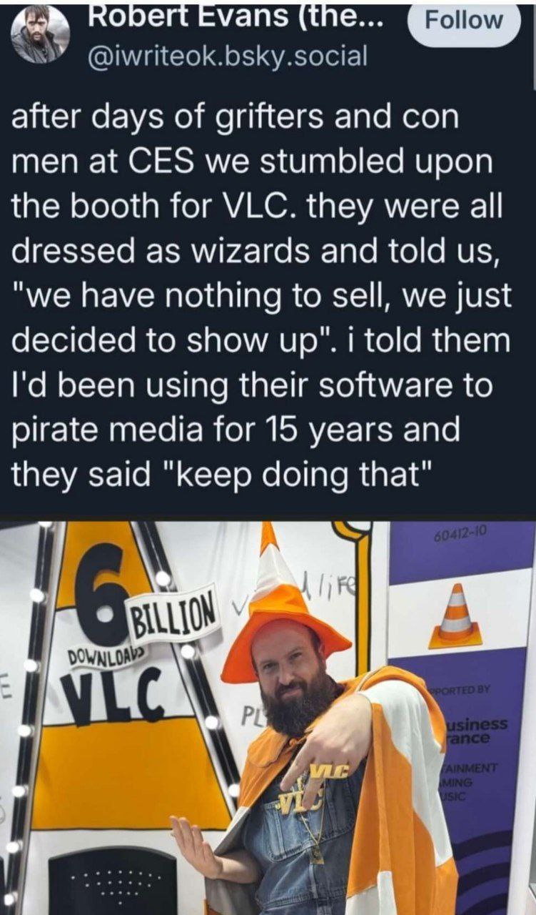 Волшебники VLC на CES Мем с твитом Роберта Эванса о встрече с "волшебниками" VLC на выставке CES, которые поощряют пиратство.