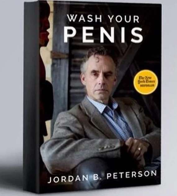 Wash your penis Джордан Питерсон Мем с обложкой книги Джордана Питерсона с надписью «Мой пенис»
