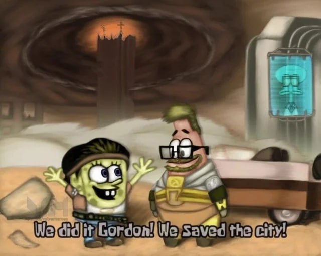We did it Gordon! We Saved the city! Сквидвард в капсуле на фоне разрушенного города, Спанч Боб и Патрик в костюмах из игры Half-Life радуются спасению города