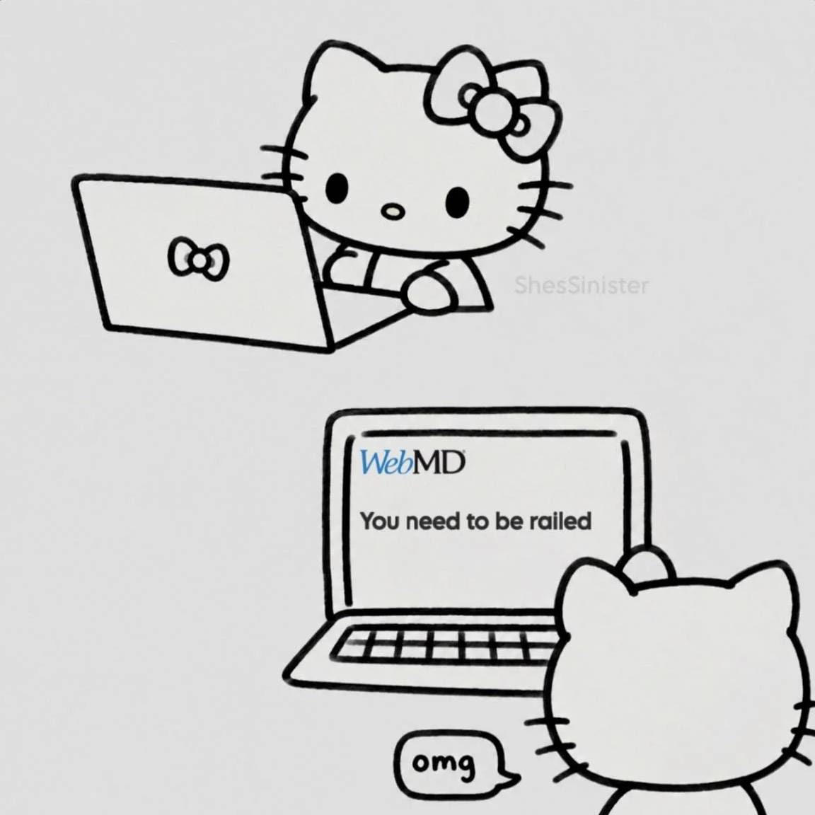 Hello Kitty читает на WebMD неожиданное медицинское заключение о том, что ей нужно, чтобы её оттрахали, и реагирует: «omg».