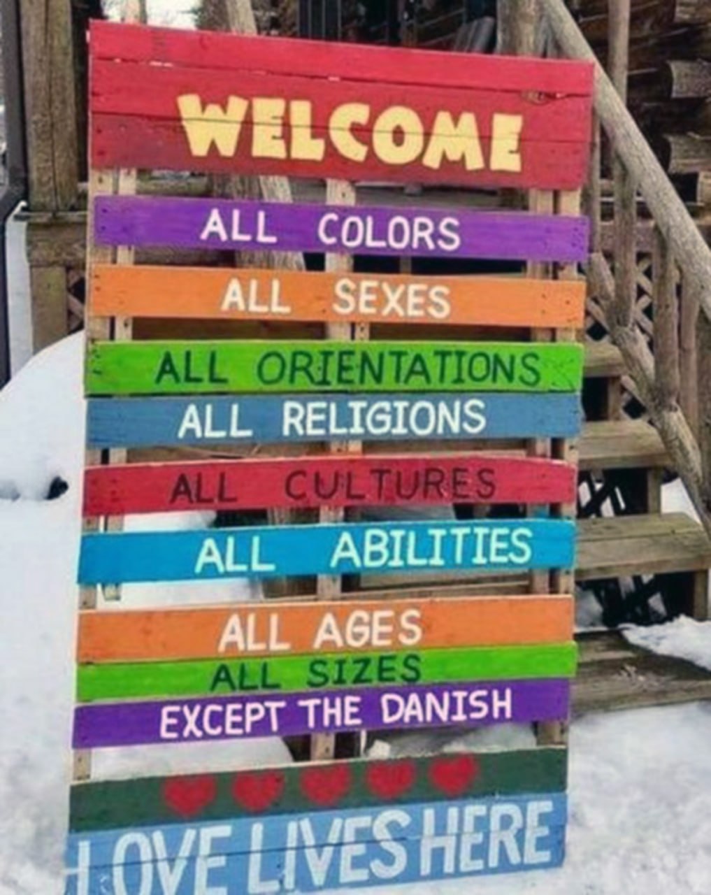 Welcome Except the Danish Деревянный знак "Welcome" "Except the Danish" "Love lives here"