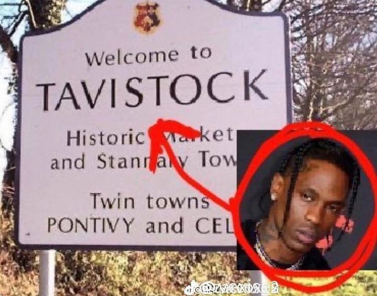 Welcome to Tavistock Трэвис Скотт Дорожный знак «Добро пожаловать в Тависток» и Трэвис Скотт