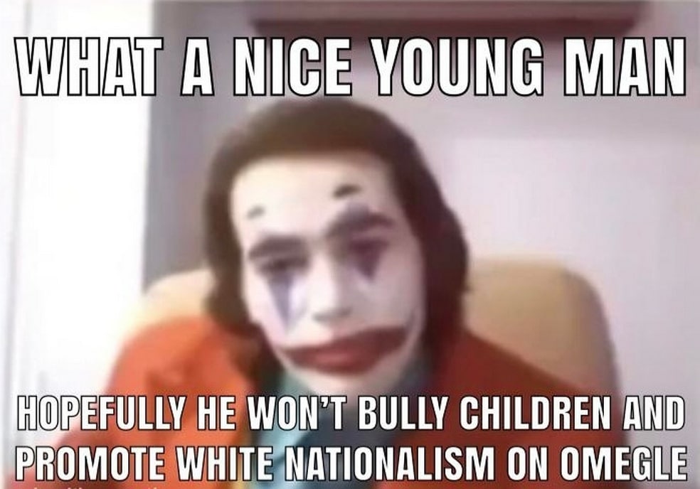 What a nice young man Джокер Мем с молодым человеком в гриме Джокера из Omegle и надписью "What a nice young man"