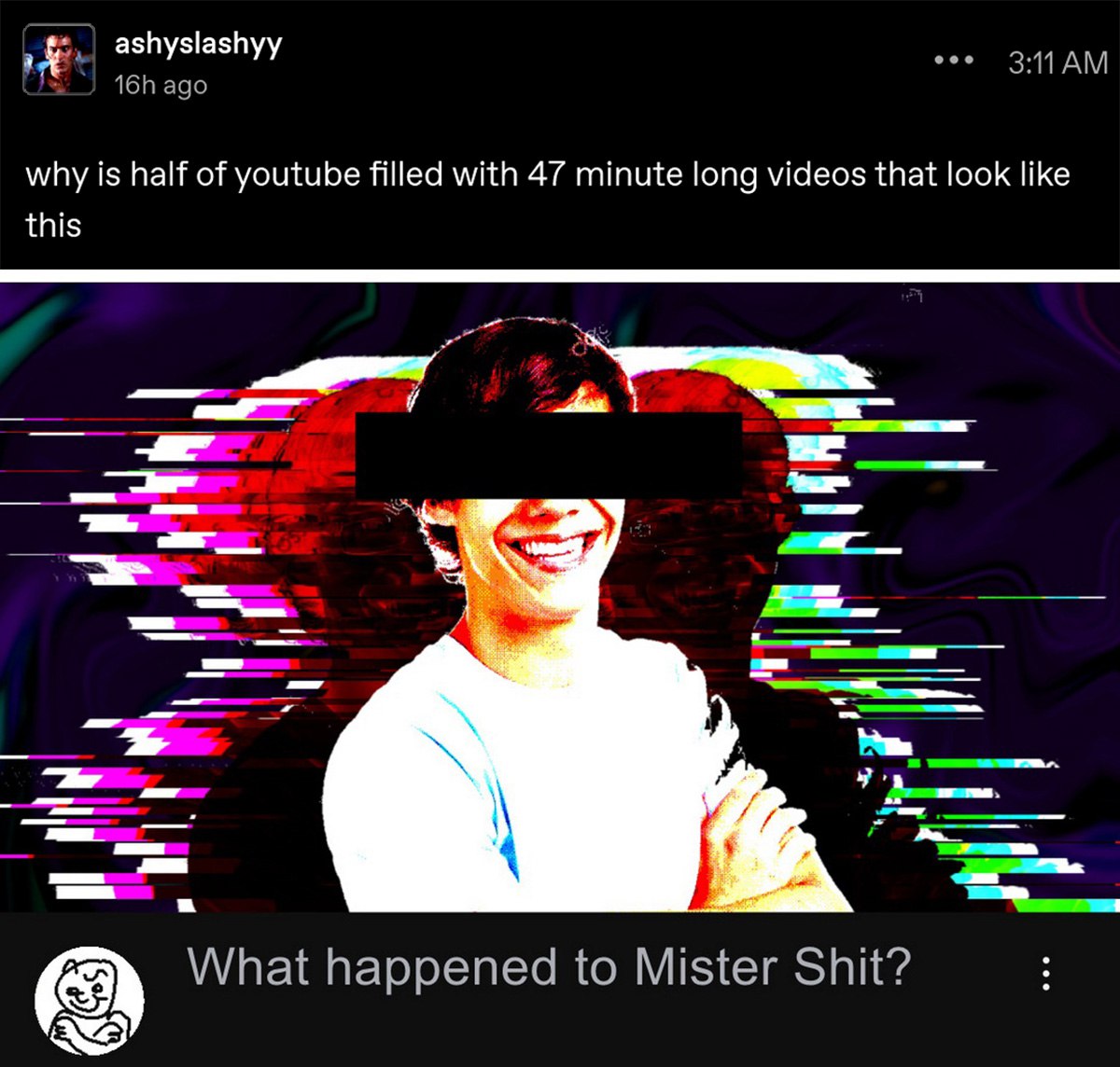 What happened to Mister Shit? Мем с изображением лица, которое выглядит как будто на него наложили эффект глитча, и вопросом «What happened to Mister Shit?»