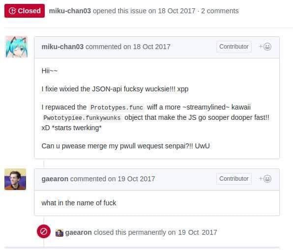 What in the name of fuck Мем с перепиской на GitHub, где miku-chan03 предлагает странный пул-реквест, а gaearon отвечает «что, блять, это такое» и закрывает его.