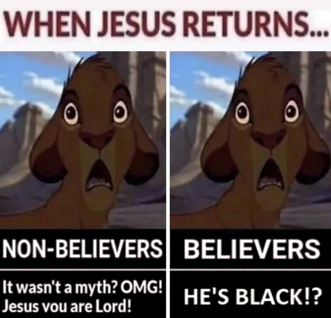 When Jesus returns Мем про возвращение Иисуса и реакцию неверующих и верующих на цвет его кожи