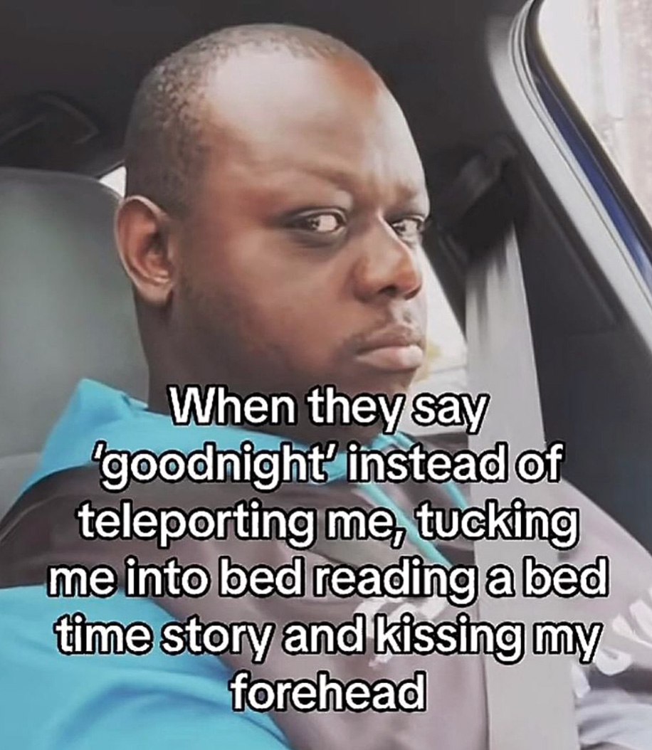 When they say goodnight Мужчина недовольно смотрит, когда ему говорят «спокойной ночи» вместо того, чтобы уложить спать