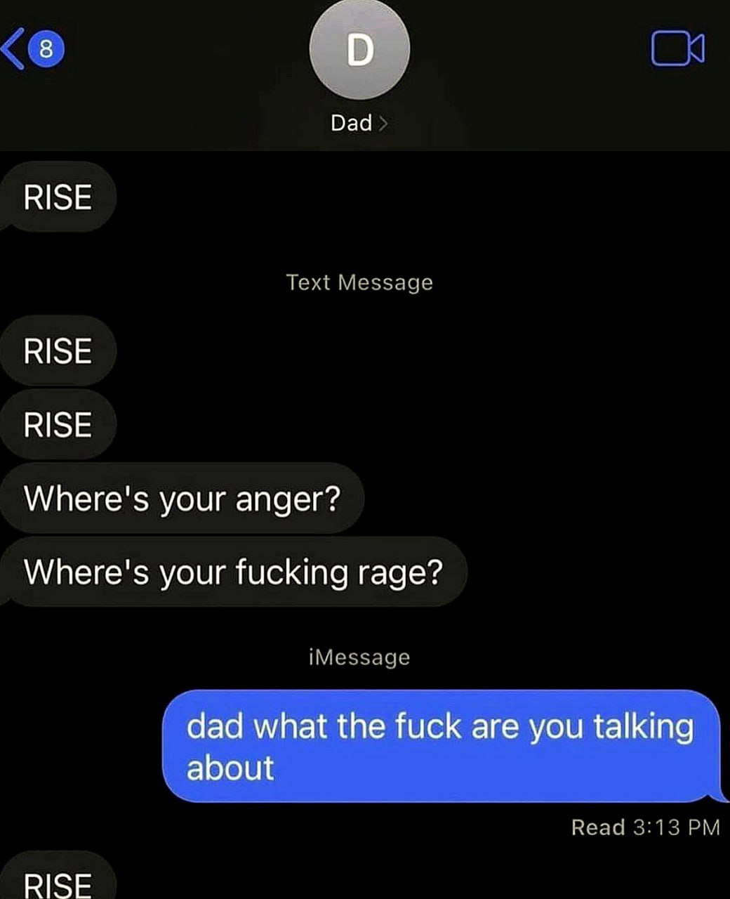 Where's your fucking rage Переписка с отцом, который спрашивает «Where's your fucking rage?»