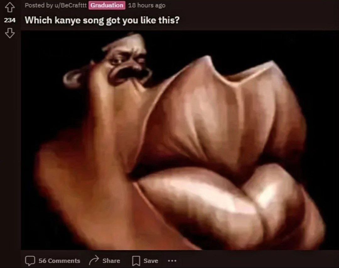 Which kanye song got you like this? Мем с искажённым лицом, выражающим сильные эмоции от прослушивания песни Канье Уэста, опубликованный на Reddit.