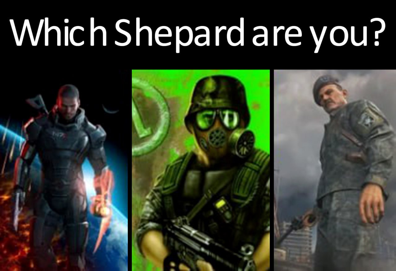 Which Shepard are you Мем «Which Shepard are you?» с персонажами из Mass Effect, Half-Life и Call of Duty: Modern Warfare 2