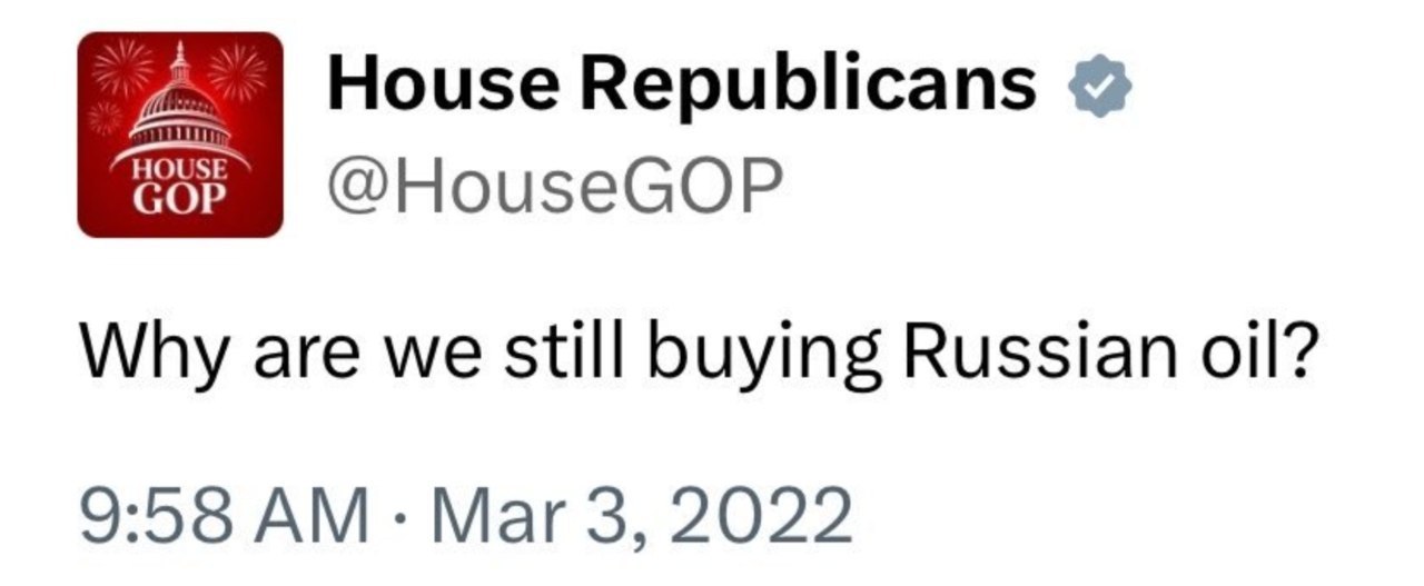 Скриншот твита House Republicans с вопросом: «Почему мы всё ещё покупаем российскую нефть?»