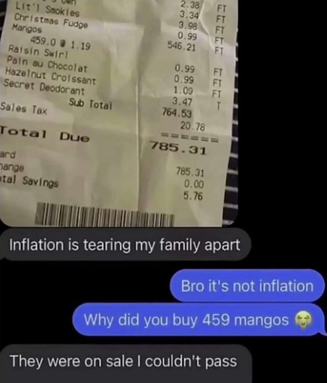 Why did you buy 459 mangos Мем с перепиской, где человек купил 459 манго и жалуется на инфляцию