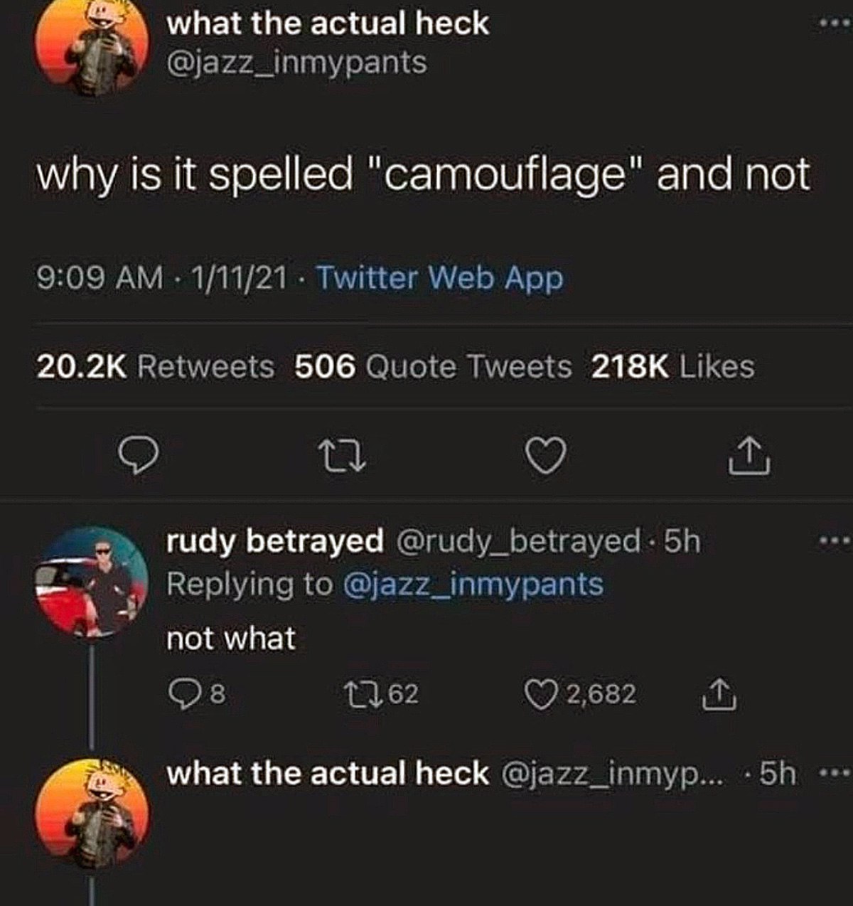 Why is it spelled "camouflage" and not Скриншот из Твиттера "Why is it spelled 'camouflage' and not"