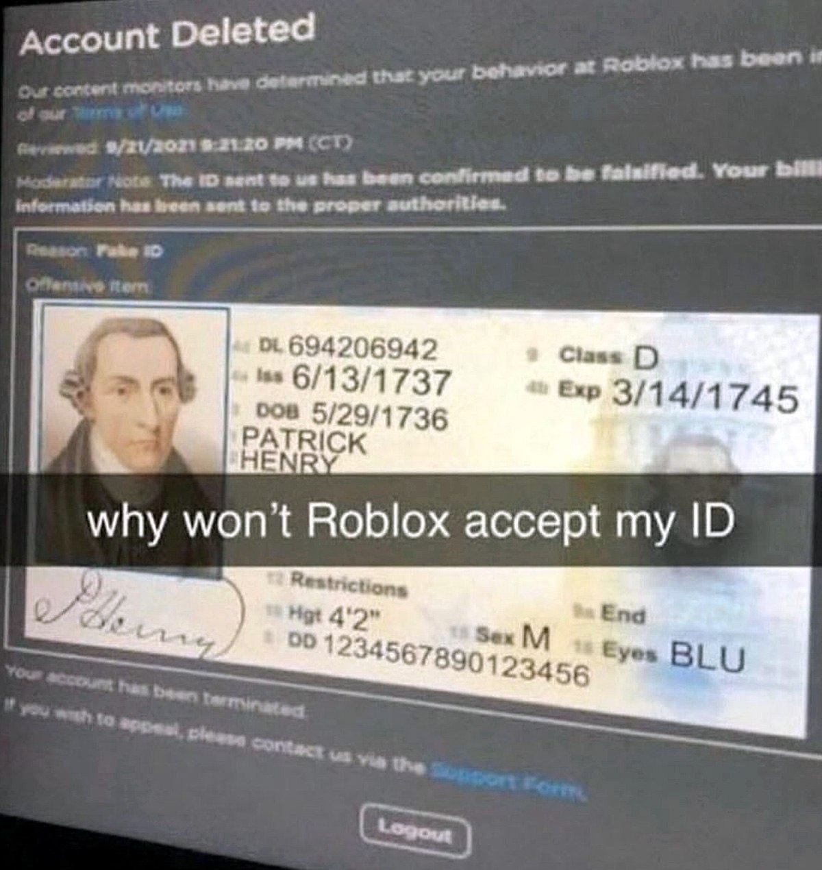Why won't Roblox accept my ID Мем с уведомлением от Roblox об удалении аккаунта из-за поддельного ID Патрика Генри.