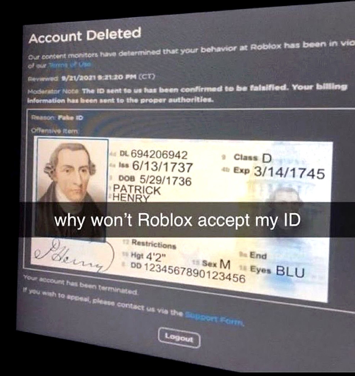 Why won't Roblox accept my ID Мем про идентификатор Патрика Генри, с которым Роблокс не принял аккаунт игрока.