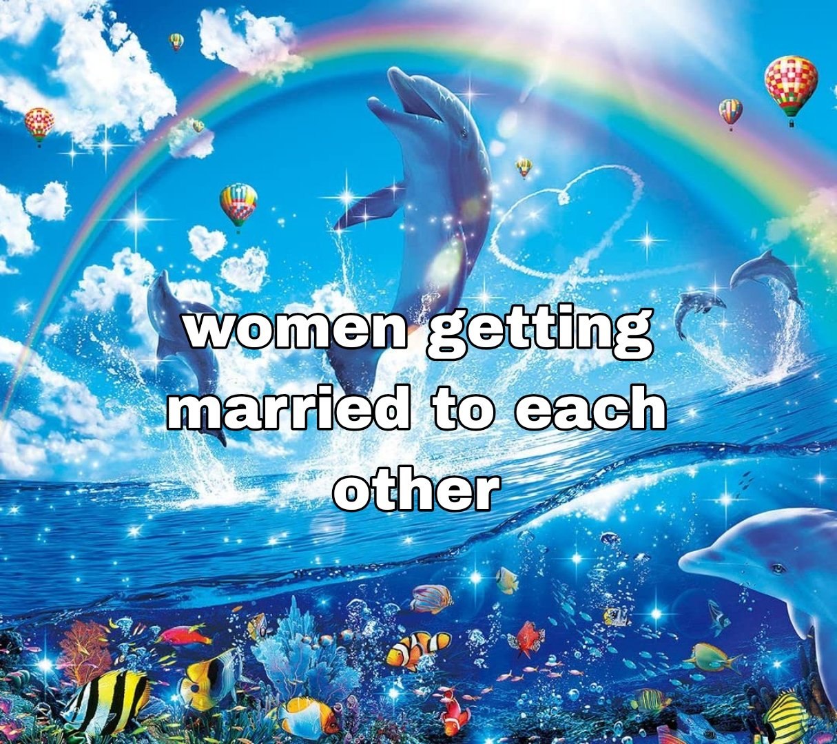 Сюрреалистичная океанская сцена с дельфинами, радугой и надписью «Women getting married to each other» — «Женщины выходят замуж друг за друга».