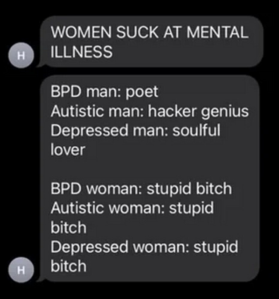 Women suck at mental illness Мем с текстом "Women suck at mental illness" из переписки