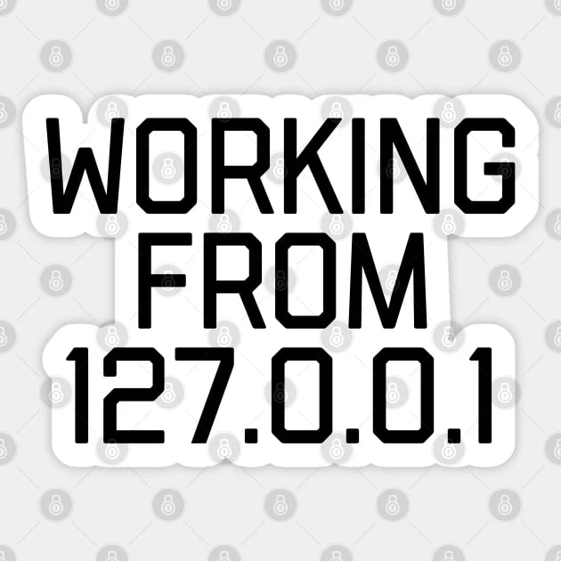 Working from 127.0.0.1 Working from 127.0.0.1