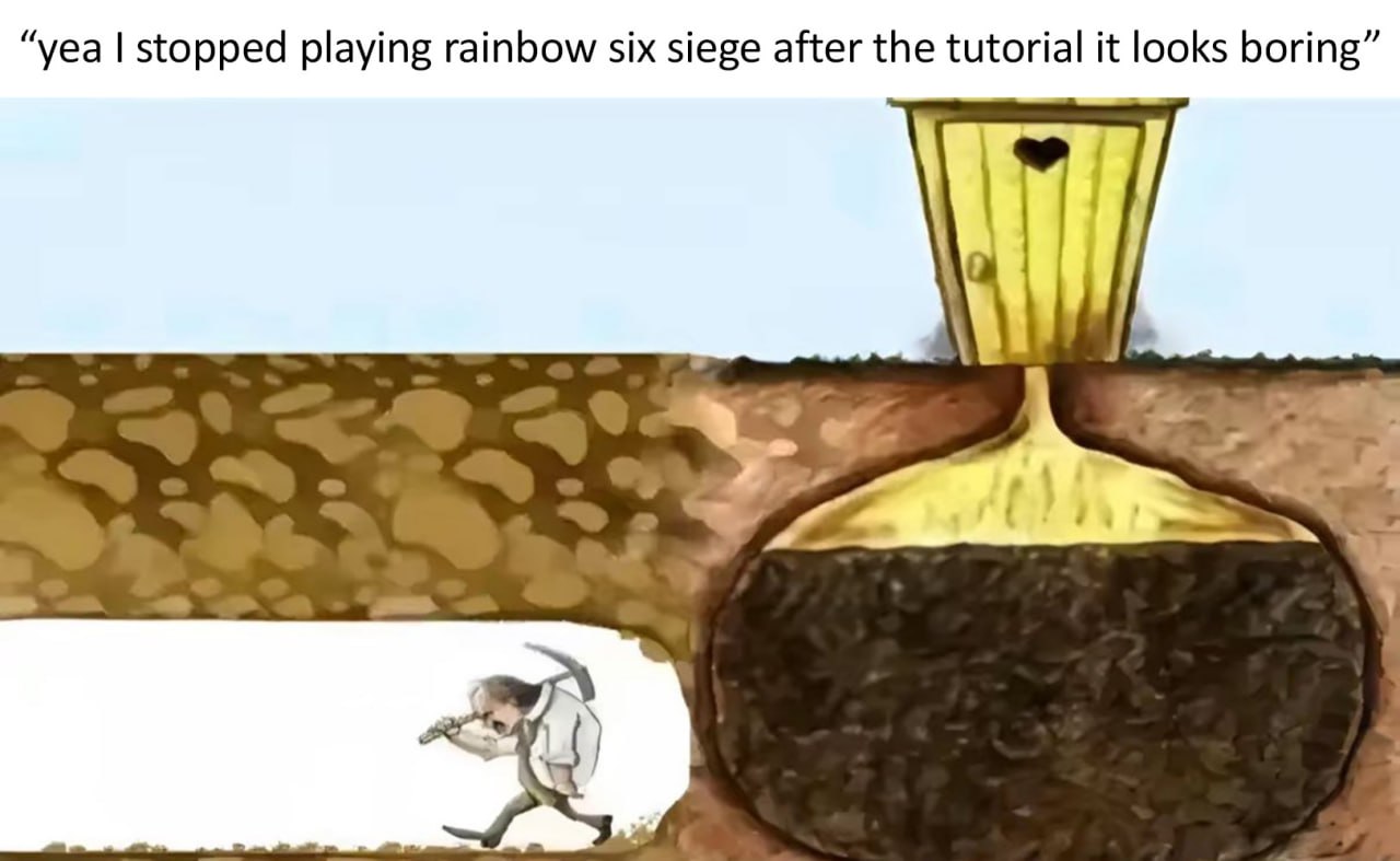 Yea I stopped playing rainbow six siege after the tutorial it looks boring Человек копает рядом с выгребной ямой, не замечая её, со словами «Yea I stopped playing rainbow six siege after the tutorial it looks boring»