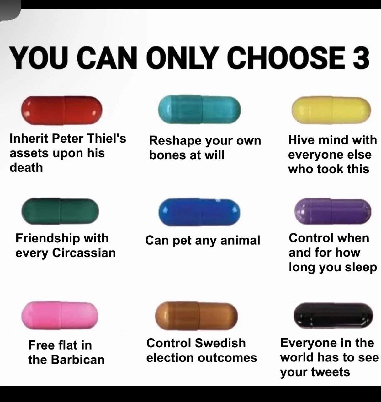 Мем с девятью цветными таблетками и надписью «You Can Only Choose 3», где под каждой таблеткой перечислены странные суперспособности и желания.