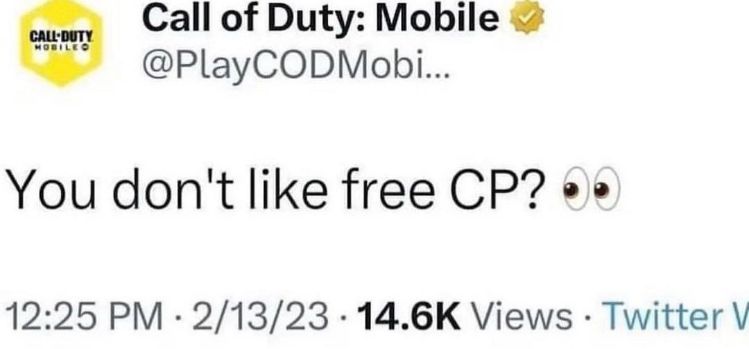 You don't like free CP? Мем с твитом Call of Duty: Mobile с фразой «You don't like free CP?» и эмодзи с глазами