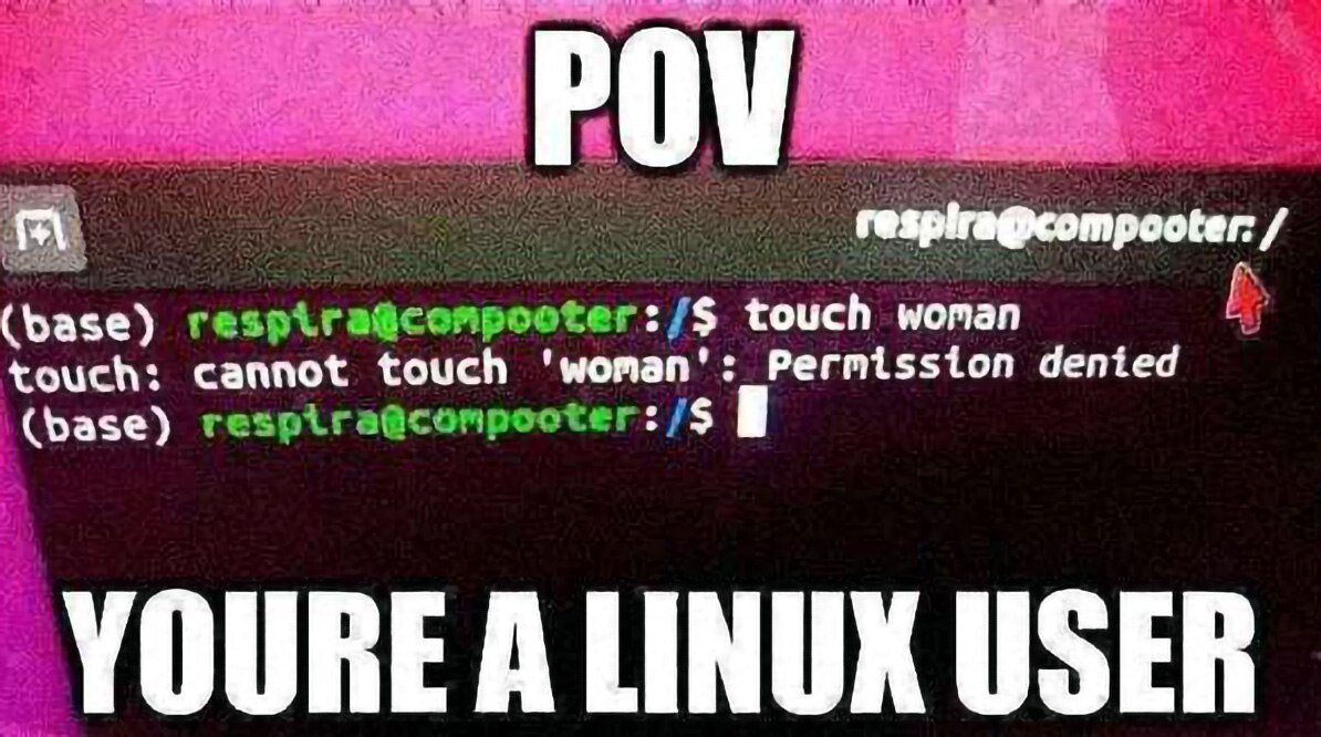 POV: ты пользователь Linux, и терминал запрещает создать woman из-за ошибки Permission denied