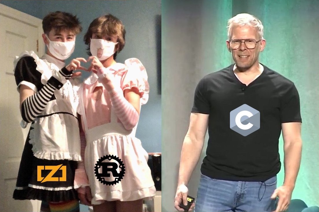 Программисты Zig, Rust и C Мем, сравнивающий языки программирования Zig, Rust и C, где два первых представлены молодыми людьми в платьях горничных, а третий — мужчиной в футболке с логотипом C.